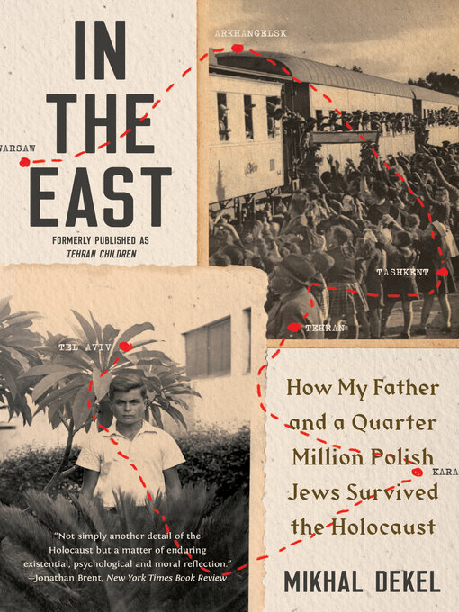 Title details for In the East by Mikhal Dekel - Wait list